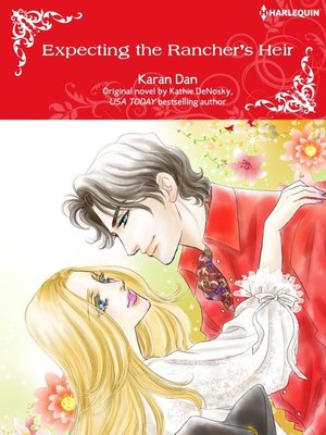 Expecting the Rancher's Heir - ebook
